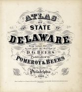 Delaware State Atlas 1868 Delaware Historical Atlas