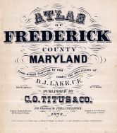 Frederick County 1873 Maryland Historical Atlas